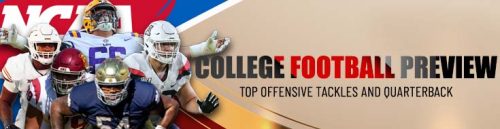 Top Offensive Tackles and Quarterback