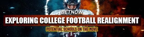 Exploring College Football Realignment Potential Schools on the Move