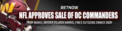 NFL Approves Sale of DC Commanders from Daniel Snyder to Josh Harris, Fines Outgoing Owner $60M