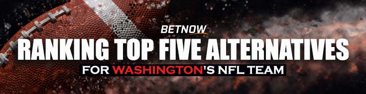 Ranking Top Five Alternatives for Washington's NFL Team NFL Owners Approve $6 Billion Sale of New Commanders
