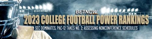 2023 College Football Power Rankings SEC Dominates, Pac-12 Takes No. 2; Assessing Nonconference Schedules