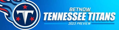 Tennessee Titans 2023 Preview NFL Upcoming Season