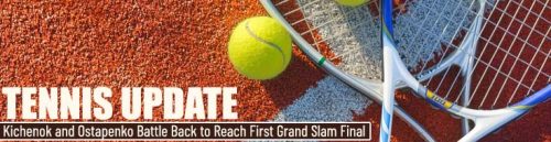 Kichenok and Ostapenko Battle Back to Reach First Grand Slam Final