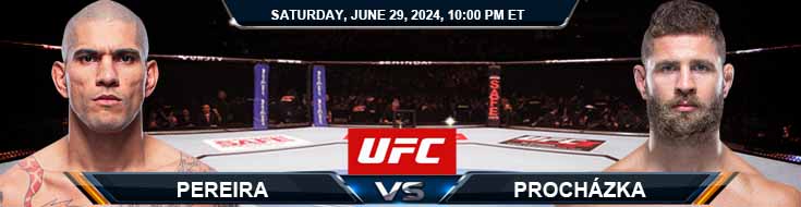 UFC 303: Pereira vs. Prochazka 6/29/24 Fight Forecast, Picks and Analysis