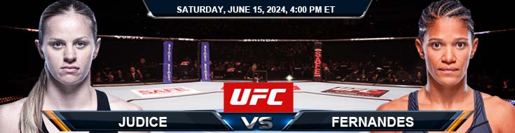 UFC on ESPN 58: Carli Judice vs. Gabriella Fernandes 6/15/24