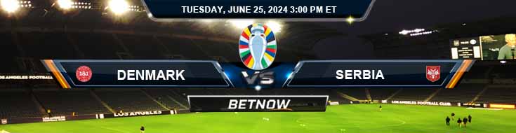 Denmark vs. Serbia 6/25/24 European Championship Betting Picks