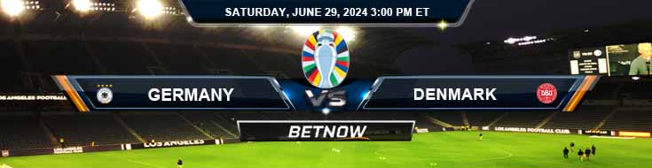 Germany vs. Denmark 6/29/24 European Championship Betting Picks