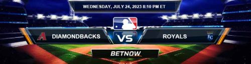 Arizona Diamondbacks vs. Kansas City Royals 7/24/24 MLB Betting Picks