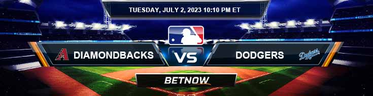 Arizona Diamondbacks vs. Los Angeles Dodgers 7/2/24 MLB Betting Picks