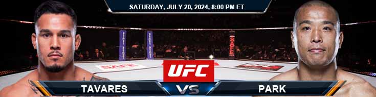 Tavares vs. Park 7/20/24 UFC on ESPN 60 Betting Picks