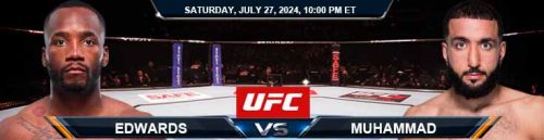 Edwards vs. Muhammad 7/27/24 UFC 304 Betting Picks