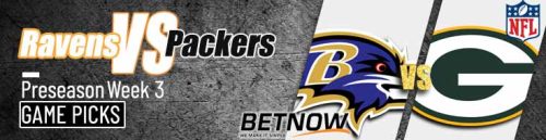 Baltimore Ravens vs. Green Bay Packers 8/24/24 NFL Preseason Week 3 Betting Prediction