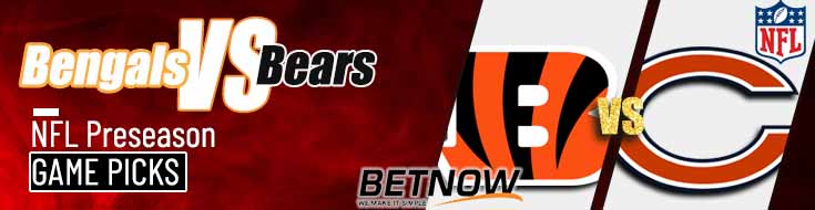 Cincinnati Bengals vs. Chicago Bears 8/17/24 NFL Preseason Week 2 Betting Prediction