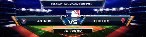 Houston Astros vs. Philadelphia Phillies 8/27/24 MLB Betting Prediction