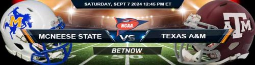 McNeese State Cowboys vs. Texas A&M Aggies 9/7/24 NCAAF Week 2 Betting Prediction