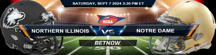 Northern Illinois Huskies vs. Notre Dame Fighting Irish 9/7/24 NCAAF Week 2 Betting Prediction