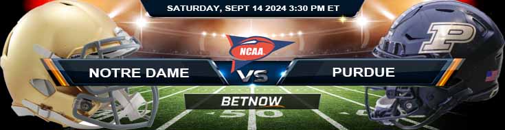 Notre Dame Fighting Irish vs. Purdue Boilermakers 9/14/24 NCAAF Week 3 Betting Prediction