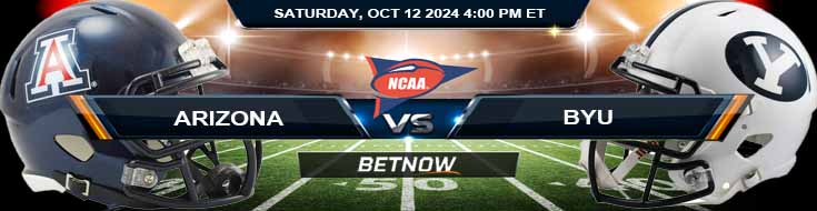 Arizona Wildcats vs. BYU Cougars 10/12/24 NCAAF Week 7 Preview and Forecast