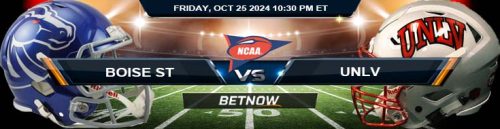 Boise State Broncos vs. UNLV Rebels 10/25/24 NCAAF Week 9 Betting Tips and Picks