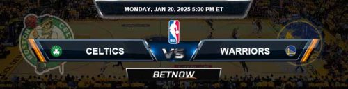 Boston Celtics vs. Golden State Warriors 1/20/25 NBA Best Predictions and Picks