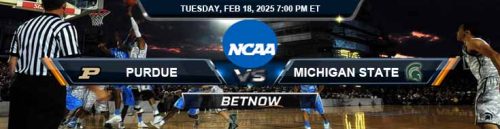 Purdue Boilermakers vs. Michigan State Spartans 2-18-25 NCAA Men's Basketball Forecast and Predictions