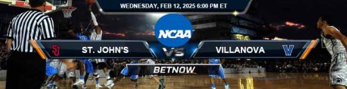St. John's Red Storm vs. Villanova Wildcats 02-12-25 NCAA Men's Basketball Odds and Predictions