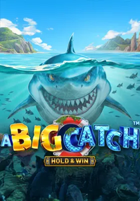 Play A Big Catch - Hold & Win Casino Game