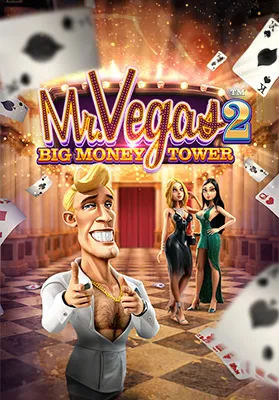 Play Mr Vegas 2: Big Money Tower Casino Game
