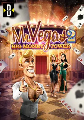 Play Mr. Vegas 2: Big Money Tower Casino Game